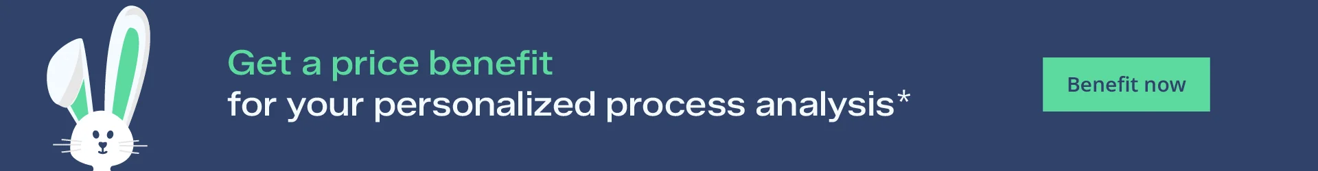 Easter special "Get a price benefit for your personalized process analysis*"